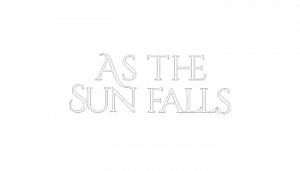 As The Sun Falls